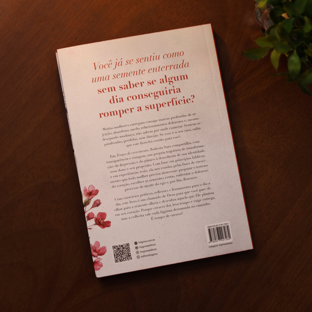 Tempo de Crescimento | Roberta Sara