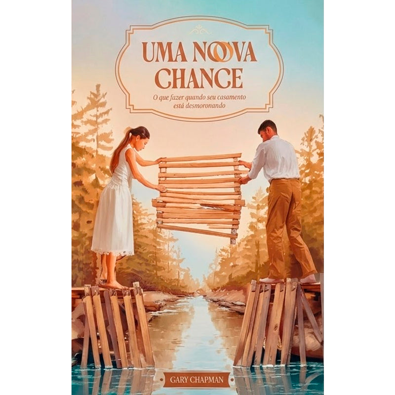 Uma Nova Chance | Gary Chapman