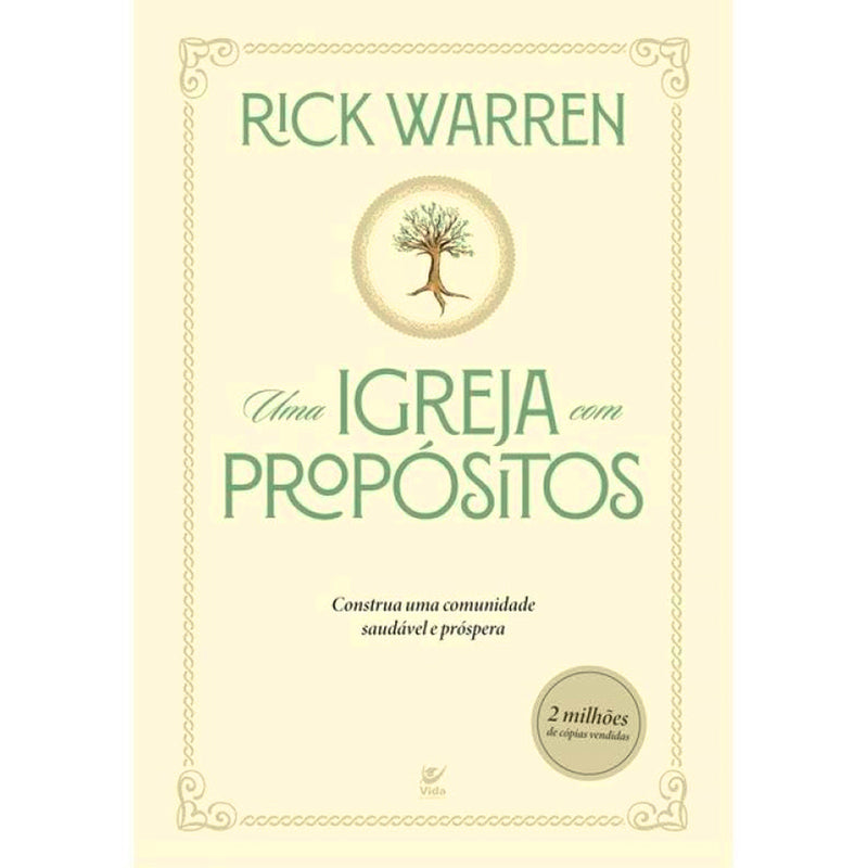 Uma Igreja com Propósitos | Rick Warren