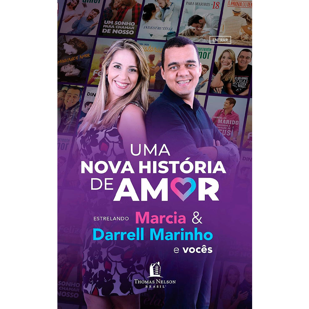 Kit De Volta ao Primeiro Amor + Uma Nova História de Amor | Márcia e Darrell Marinho