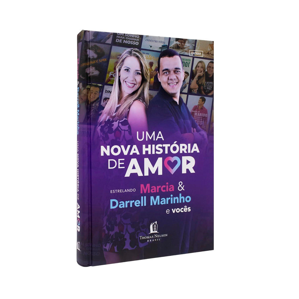 Kit De Volta ao Primeiro Amor + Uma Nova História de Amor | Márcia e Darrell Marinho