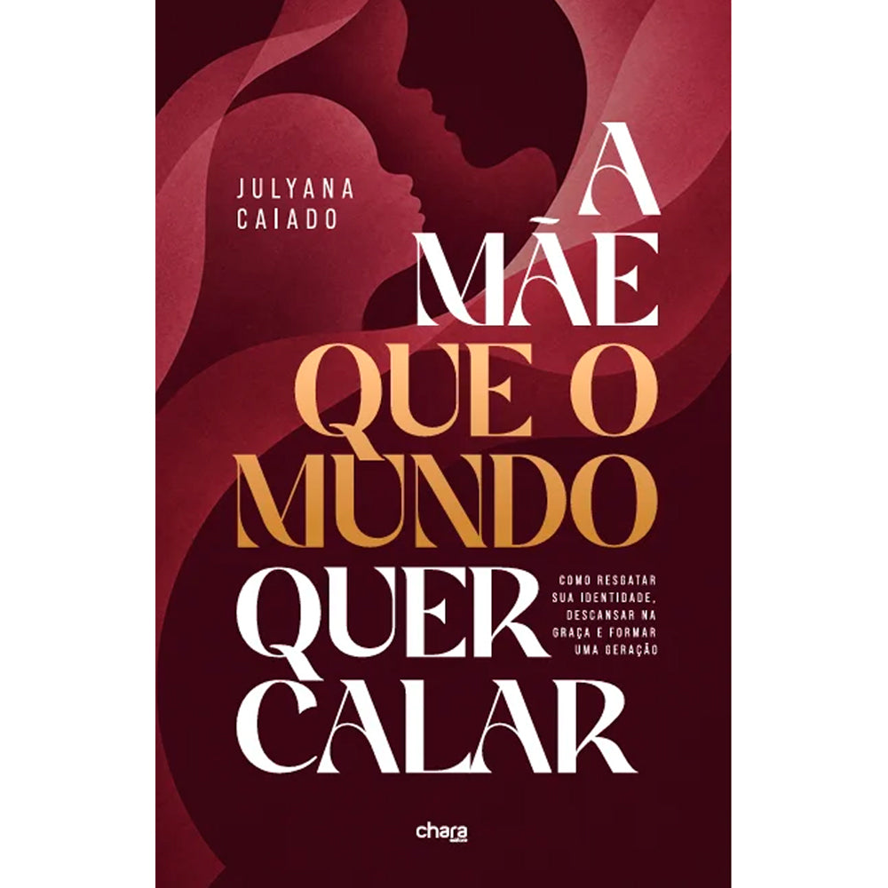 A Mãe Que o Mundo Quer Calar | Julyana Caiado