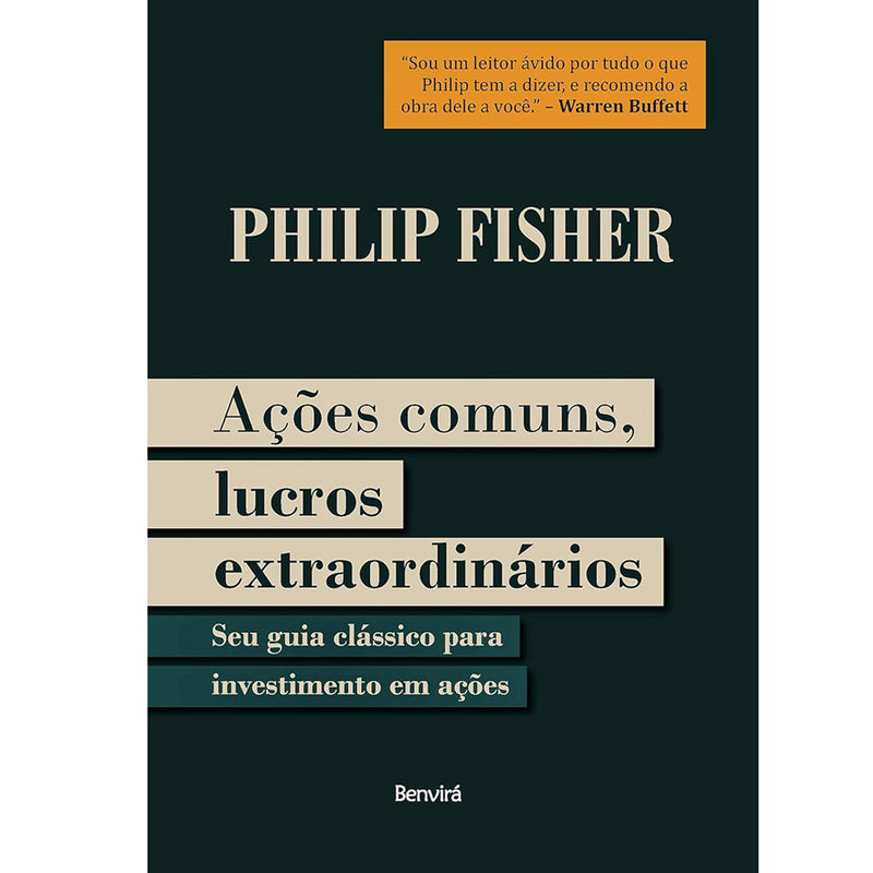 Ações Comuns, Lucros Extraordinários | Philip Fisher