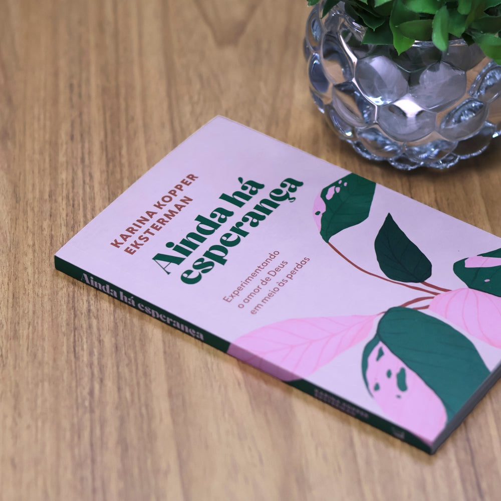 Ainda Há Esperança | Karina Kopper Eksterman