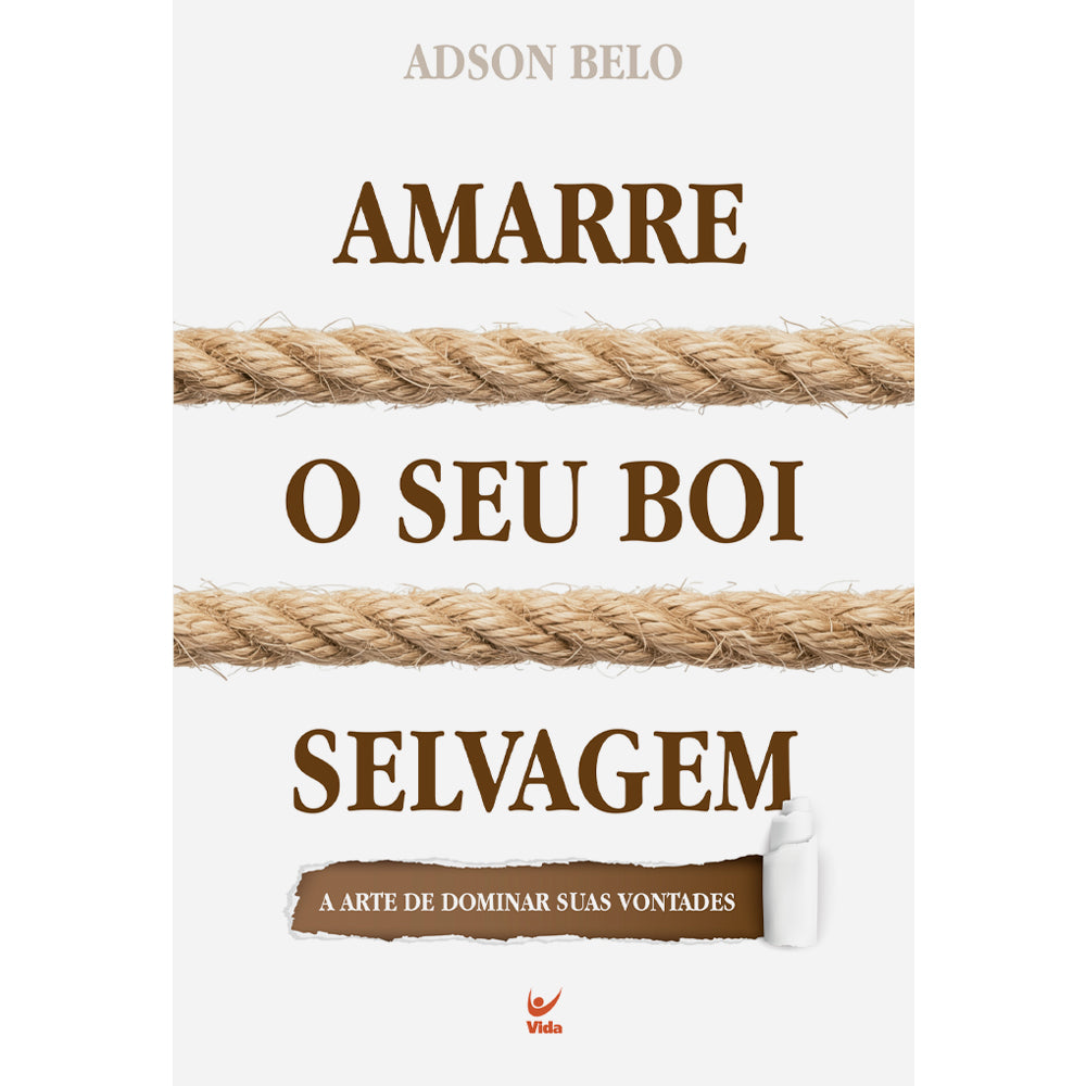 Amarre o Seu Boi Selvagem | Adson Belo