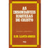 As Insondáveis Riquezas de Cristo | D. M. Lloyd-Jones