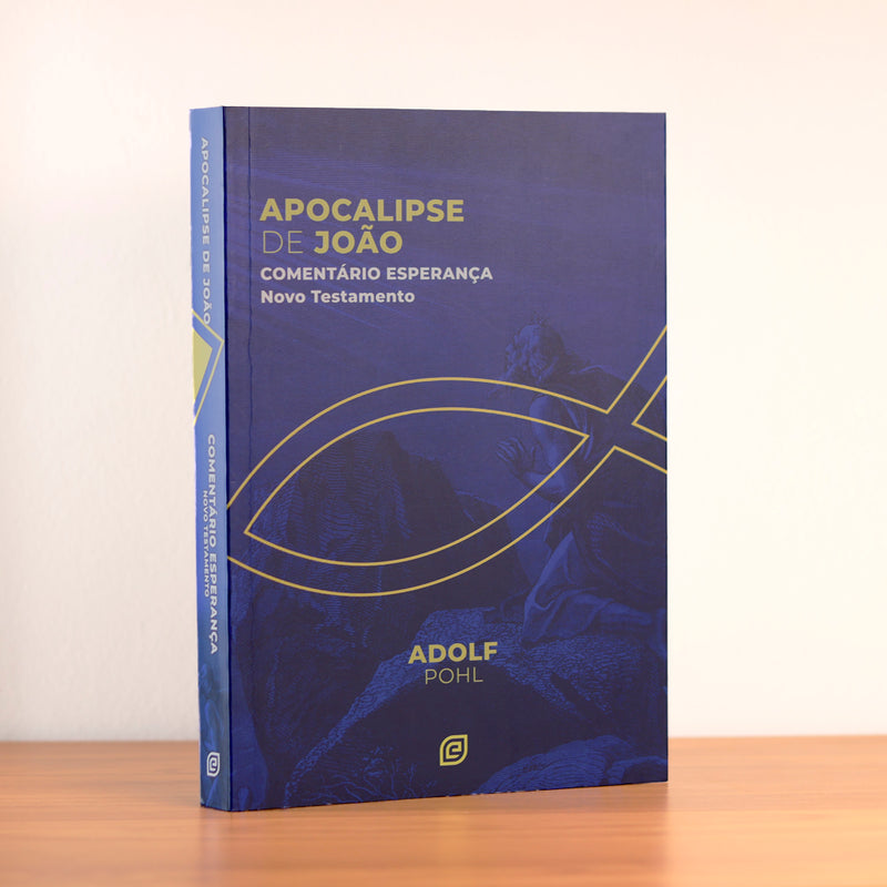 Comentário Apocalipse de João | Adolf Pohl