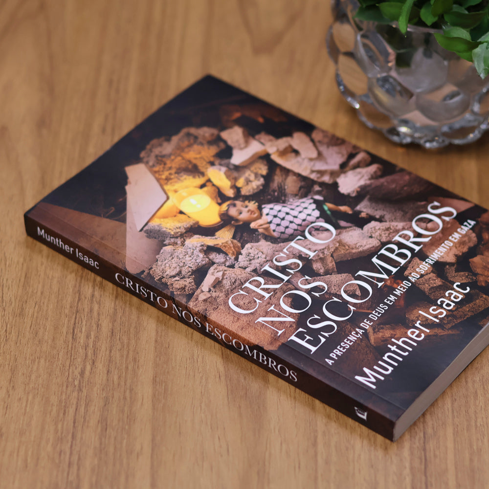 Cristo nos Escombros | Munther Isaac