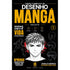 Curso Completo de Desenho Mangá 1 | Iniciante