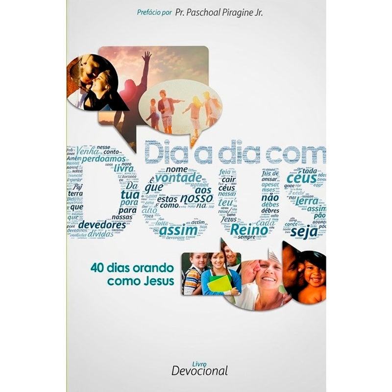 Devocional Dia a Dia Com Deus | 40 Dias Orando Como Jesus