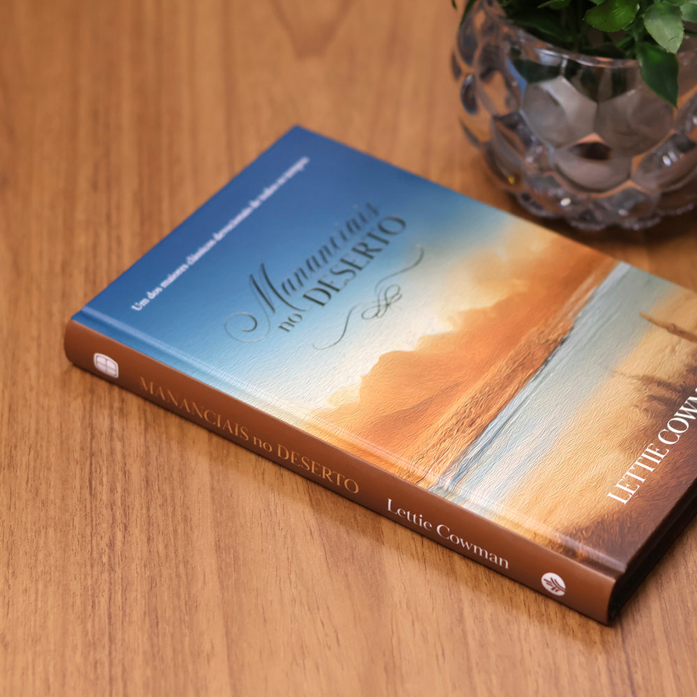 Devocional Mananciais no Deserto | Lettie Cowman | Capa Dura