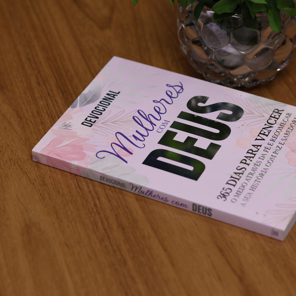 Devocional Mulheres Com Deus | 365 Dias Para Vencer