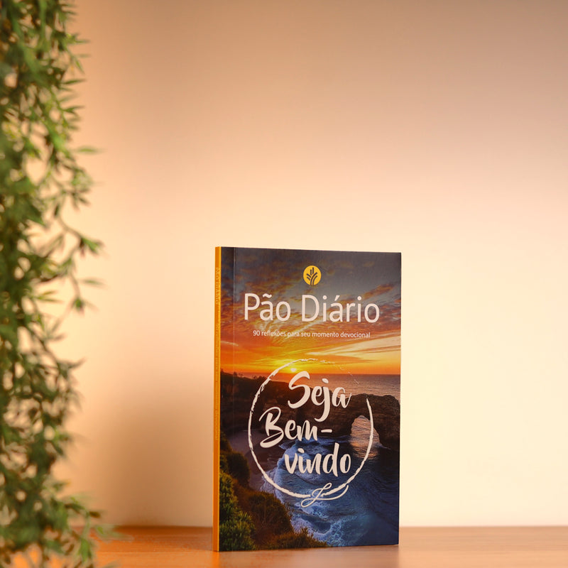 Devocional Pão Diário | Seja Bem-Vindo