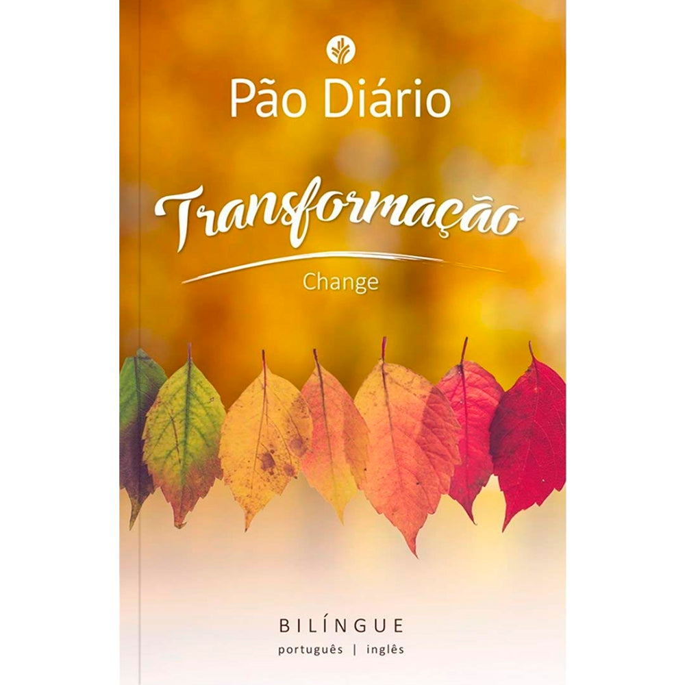 Devocional Pão Diário Transformação | Edição Bilíngue