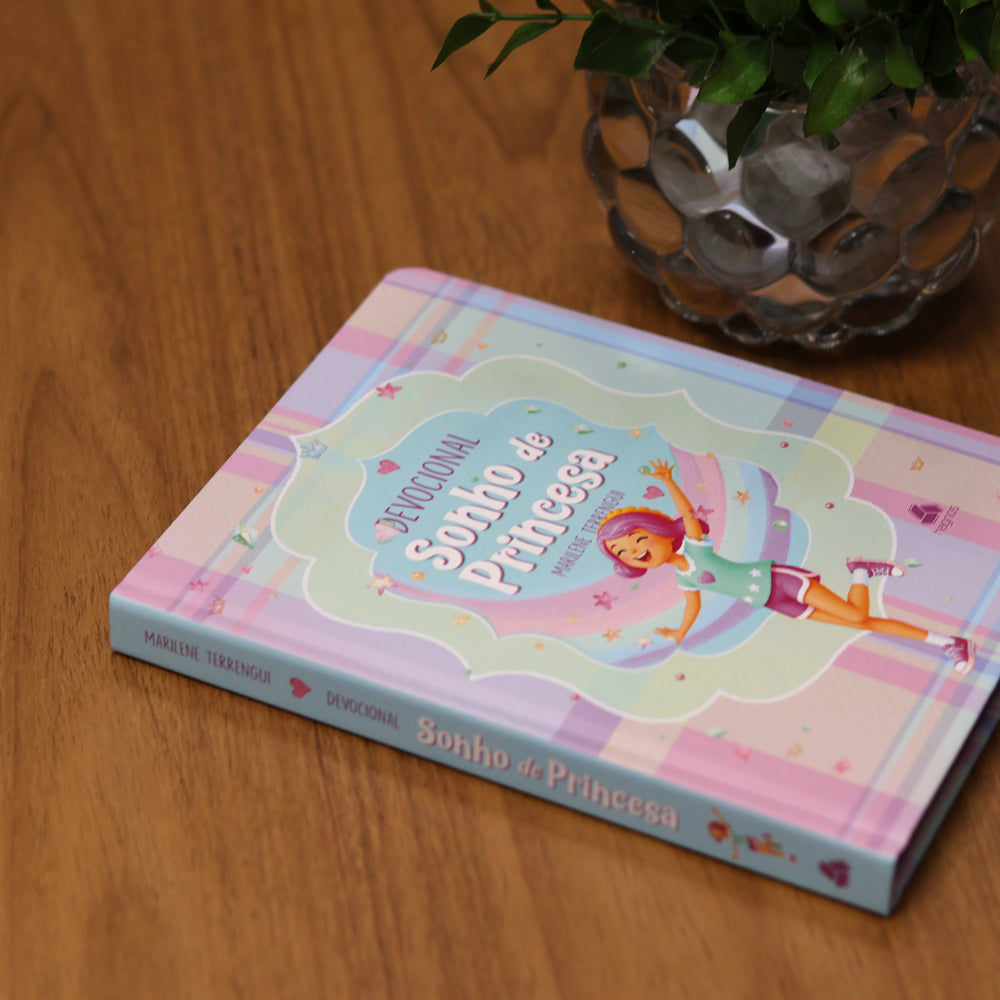 Devocional Sonho de Princesa | Marilene Terrengui