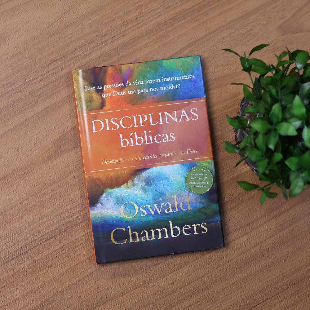 Disciplinas Bíblicas | Oswald Chambers