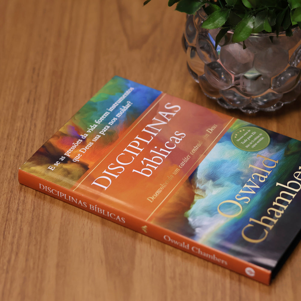 Disciplinas Bíblicas | Oswald Chambers