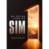 Do Outro Lado do Sim | Brian Mowrey