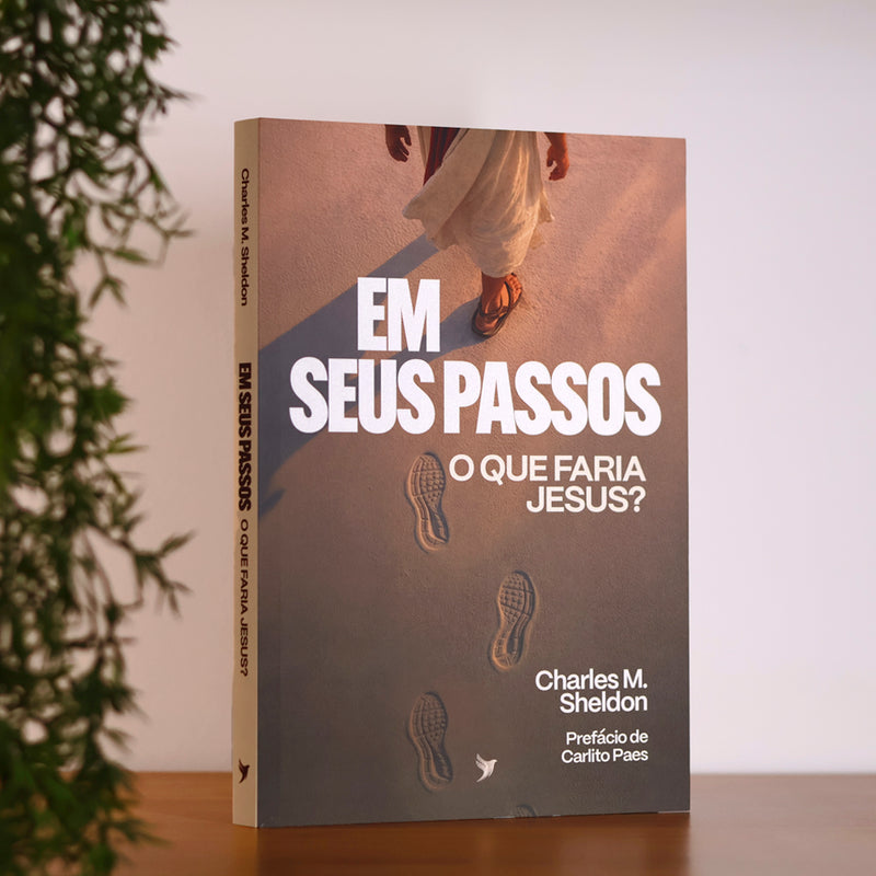 Em Seus Passos o Que Faria Jesus? | Charles M. Sheldon