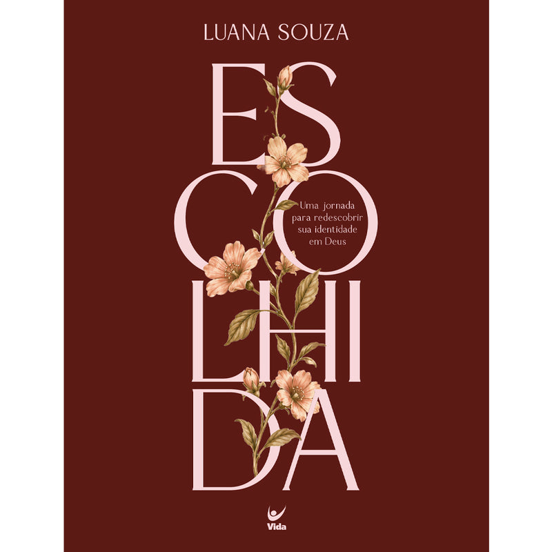 Escolhida | Luana Souza