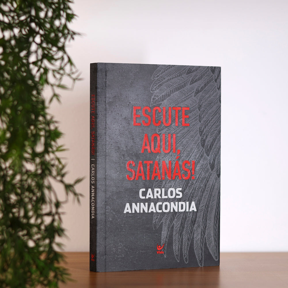 Escute Aqui, Satanás | Carlos Annacondia