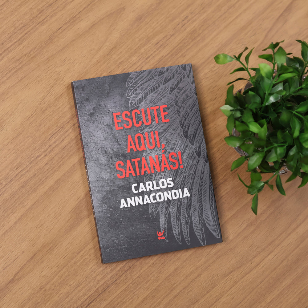 Escute Aqui, Satanás | Carlos Annacondia