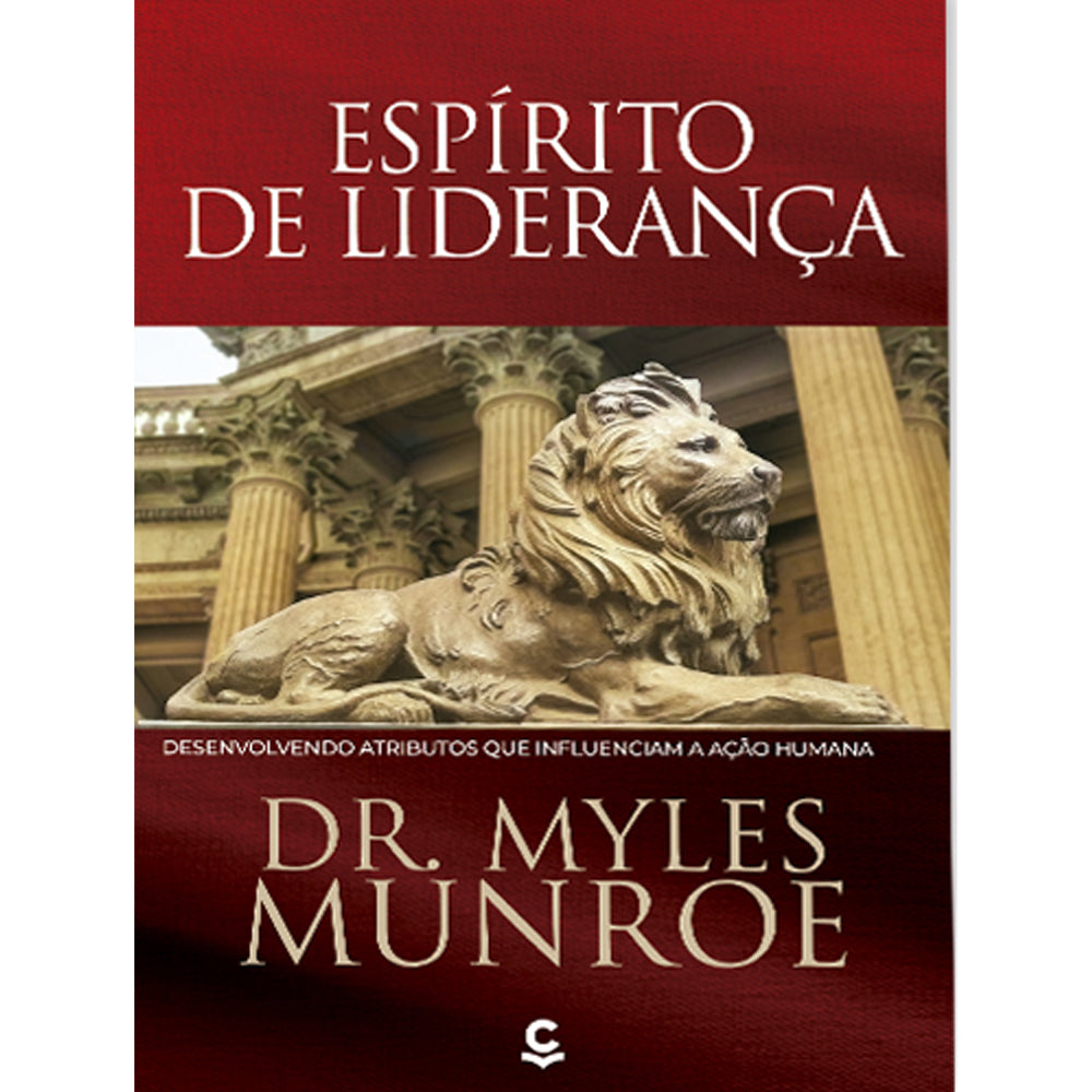 Espírito de Liderança | Myles Munroe