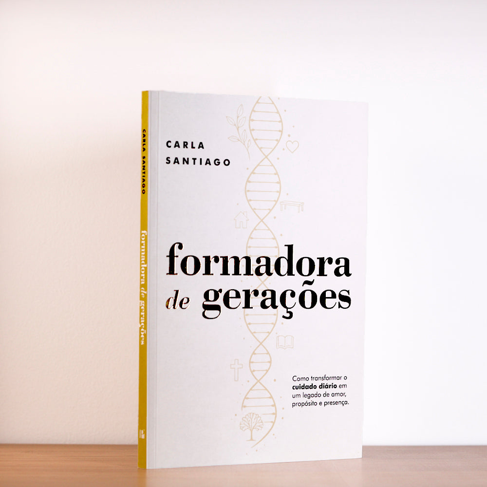 Formadora de Gerações | Carla Santiago