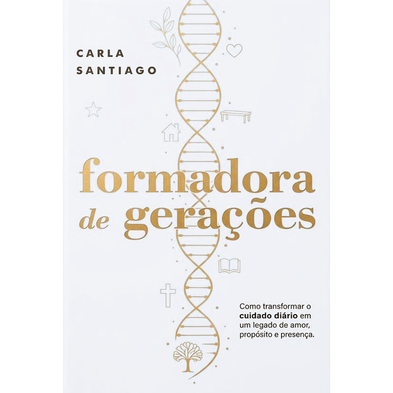 Formadora de Gerações | Carla Santiago