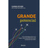 Grande Potencial | Shawn Achor | Capa Dura