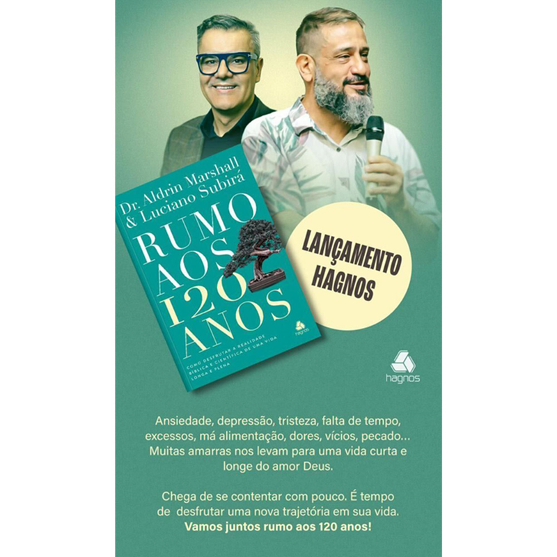 Capa de Rumo Aos 120 Anos | Dr. Aldrian Marshal e Luciano Subirá — item do Kit A Cultura do Jejum | Luciano Subirá + Rumo Aos 120 Anos | Dr. Aldrian Marshal e Luciano Subirá · foto 2
