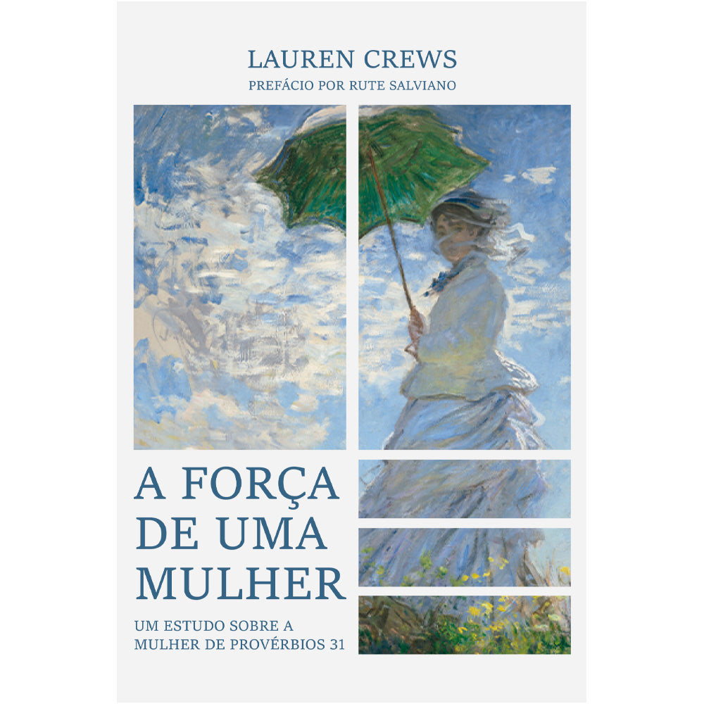 Capa de A Força de Uma Mulher | Lauren Crews — item do Kit A Força de Uma Mulher | Lauren Crews + Mulheres Improváveis | Viviane Martinello
