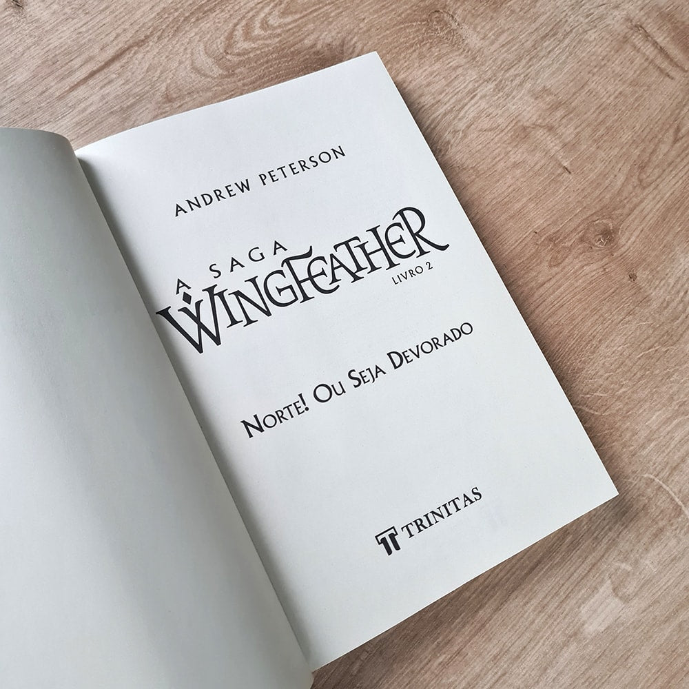 Capa de A Saga Wingfeather | Norte! Ou Seja Devorado | Andrew Peterson — item do Kit A Saga Wingfeather | Nos Limites do Mar Sombrio da Escuridão + Norte! Ou Seja Devorado + O Monstro Nos Vales + O Guardião e o Rei Lobo | Andrew Peterson · foto 3