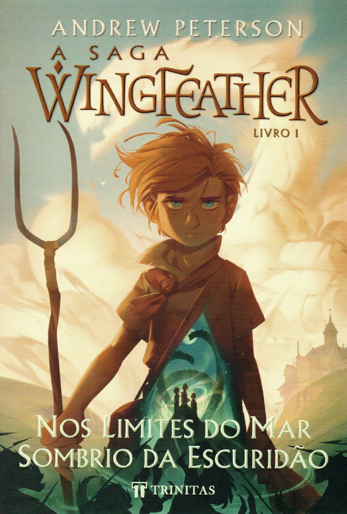 Capa de A Saga Wingfeather | Nos Limites do Mar Sombrio da Escuridão | Andrew Peterson — item do Kit A Saga Wingfeather | Nos Limites do Mar Sombrio da Escuridão + Norte! Ou Seja Devorado + O Monstro Nos Vales + O Guardião e o Rei Lobo | Andrew Peterson