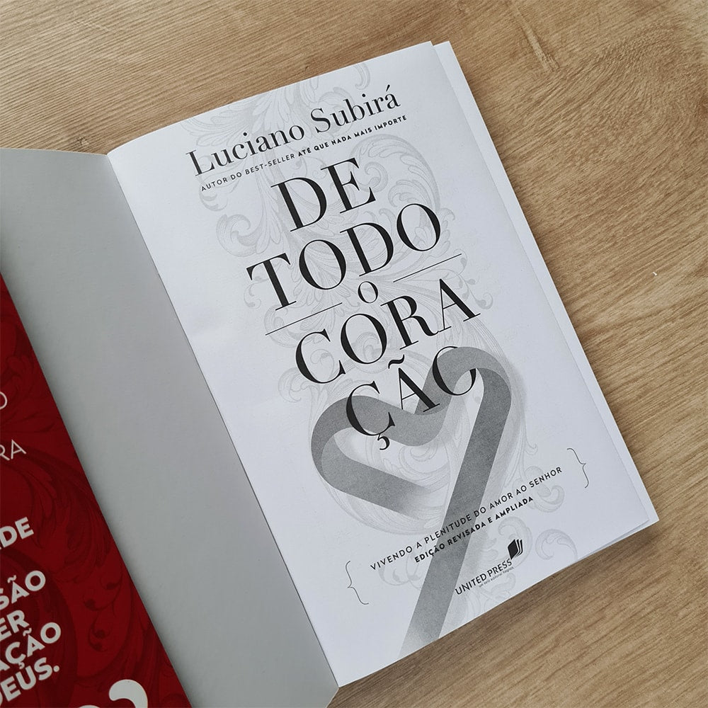 Capa de De todo o Coração | Luciano Subirá — item do Kit Até que Nada Mais Importe + De todo o Coração + O Agir Invisível de Deus | Luciano Subirá · foto 3