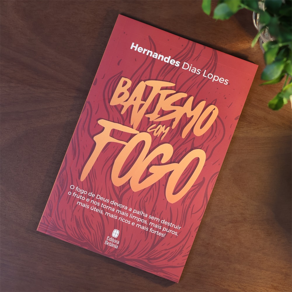 Capa de Batismo com Fogo | Hernandes Dias Lopes — item do Kit Batismo com Fogo + Avivamento Urgente | Hernandes Dias Lopes · foto 3