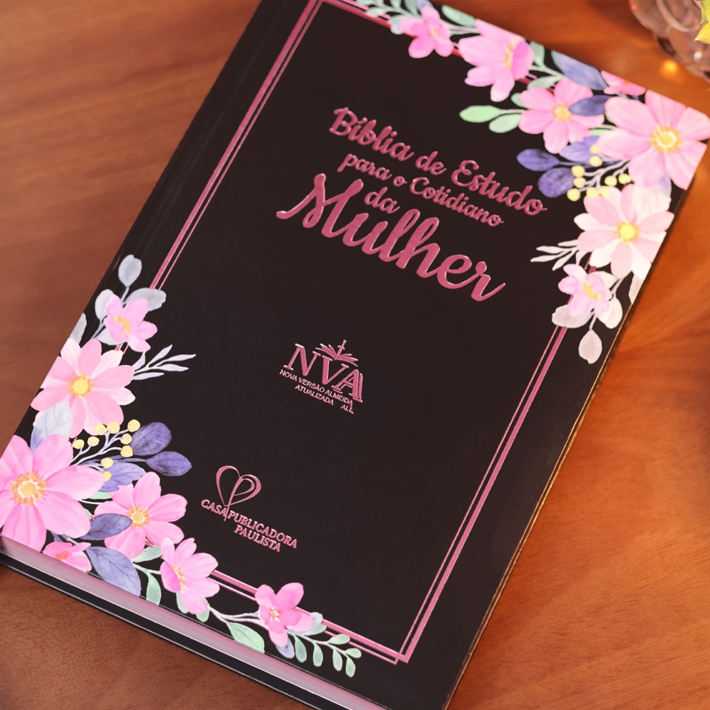Capa de Bíblia de Estudo Para o Cotidiano da Mulher | NVA | Full Collor | Capa Dura Preta — item do Kit Bíblia de Estudo Para o Cotidiano da Mulher | NVA | Full Collor | Capa Dura Preta + Mulheres Improváveis | Viviane Martinello · foto 4