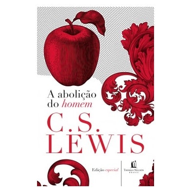 Capa de A Abolição do Homem | C. S. Lewis — item do Kit Cartas de um Diabo a Seu Aprendiz + Cristianismo Puro e Simples + A Abolição do Homem | C. S. Lewis | Capa Dura