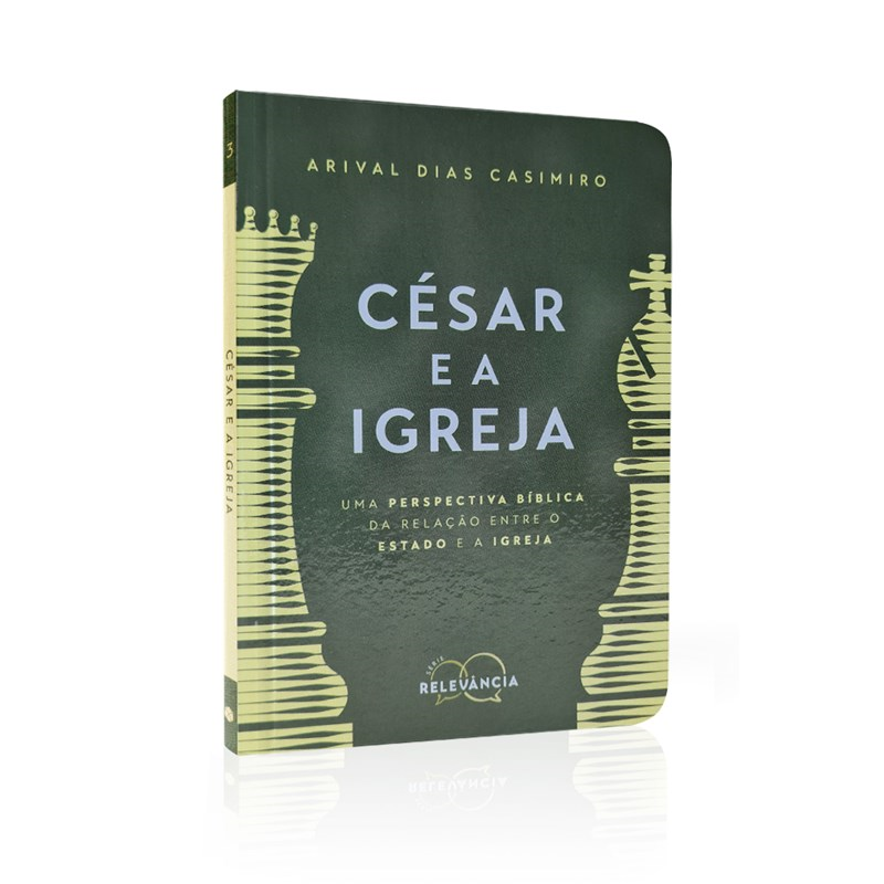 Capa de Cesar e a Igreja | Arival Dias Casimiro — item do Kit César e a Igreja + O Pecado de Viver Juntos Sem se Casar + O Pecado do Racismo | Arival Dias Casimiro