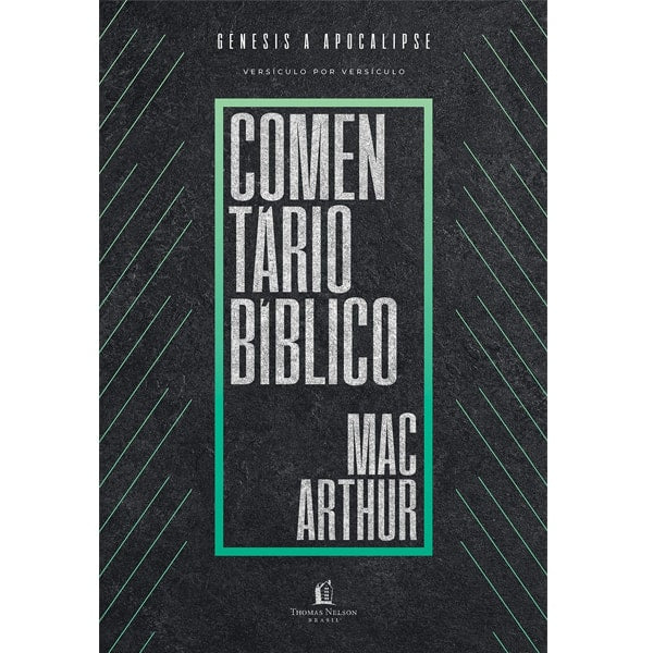 Capa de Comentário bíblico MacArthur | Gênesis a Apocalipse — item do Kit Comentário Bíblico MacArthur + Manual Bíblico MacArthur · foto 2