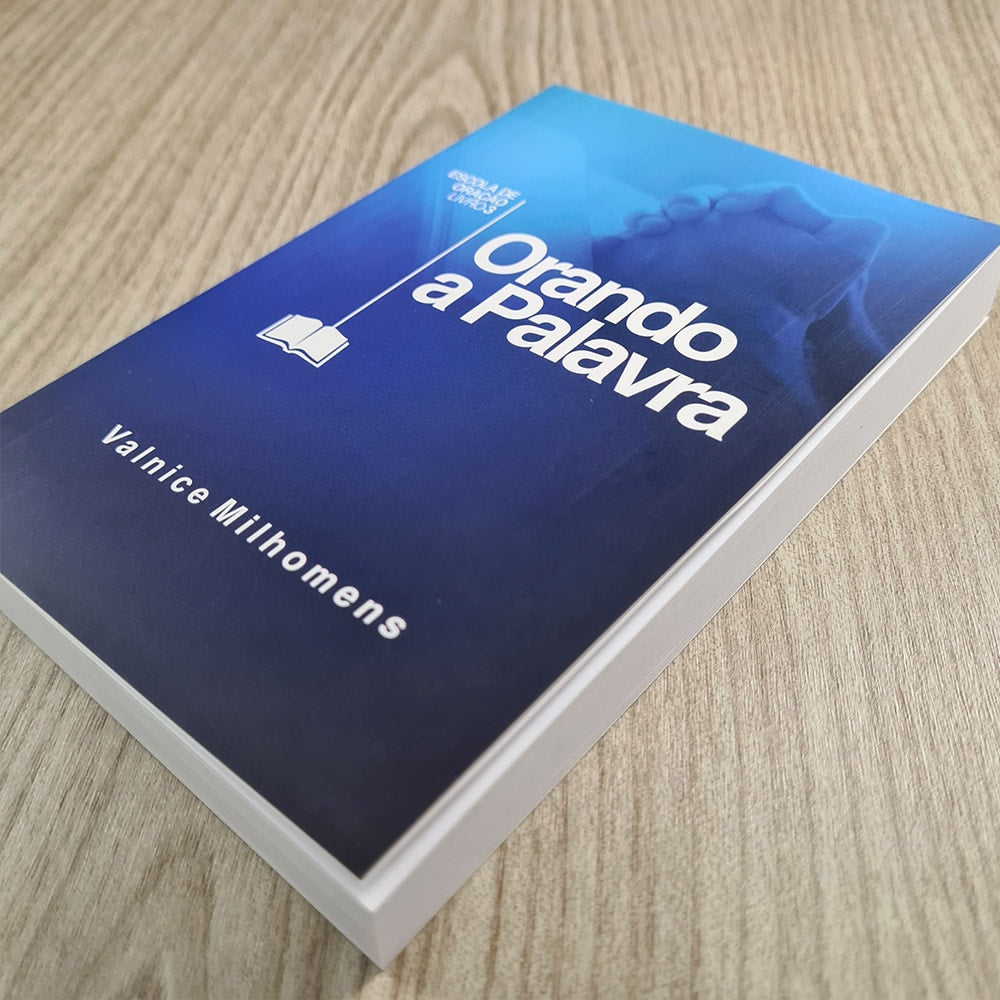 Capa de Orando a Palavra | Valnice Milhomens — item do Kit Comunhão e Princípios de Fé + Tipos de Oração + Orando a Palavra + O Poder da Intercessão + O Jejum e Redenção do Brasil | Valnice Milhomens · foto 2