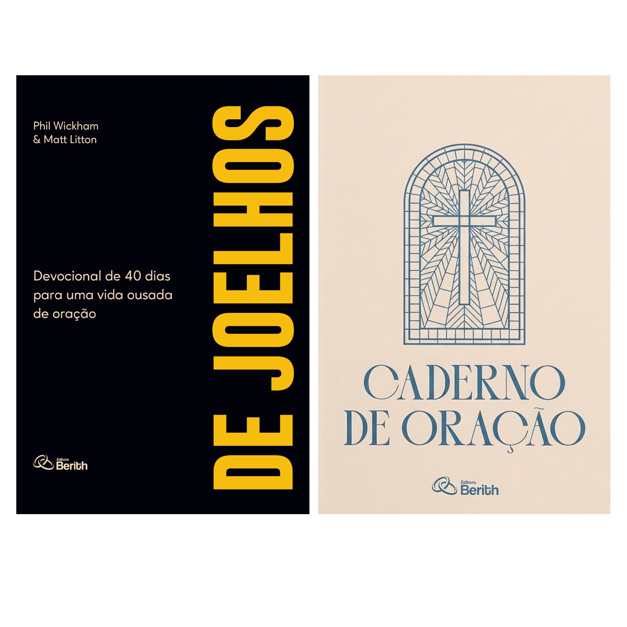 Kit Devocional De Joelhos | Phil Wickham e Matt Litton + Caderno de Oração | Berith
