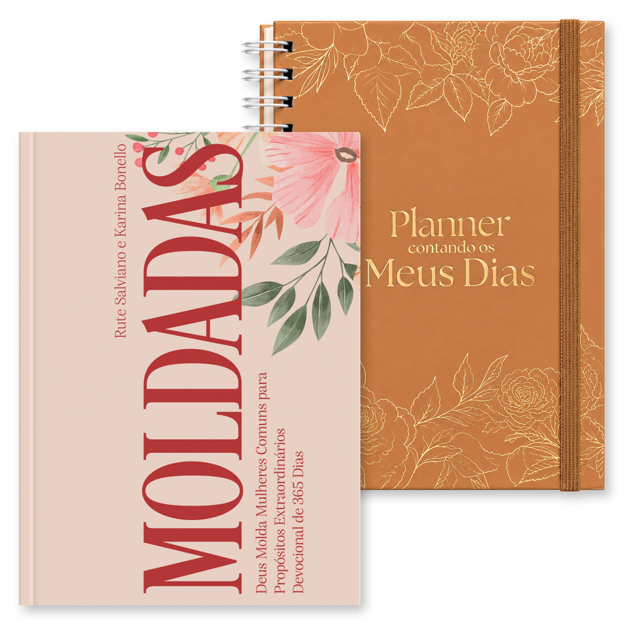 Kit Devocional Moldadas | 365 Dias com as Mulheres da Bíblia | Rute Salviano e Karina Bonello + Planner Contando os Meus Dias | Capa Dourada Floral