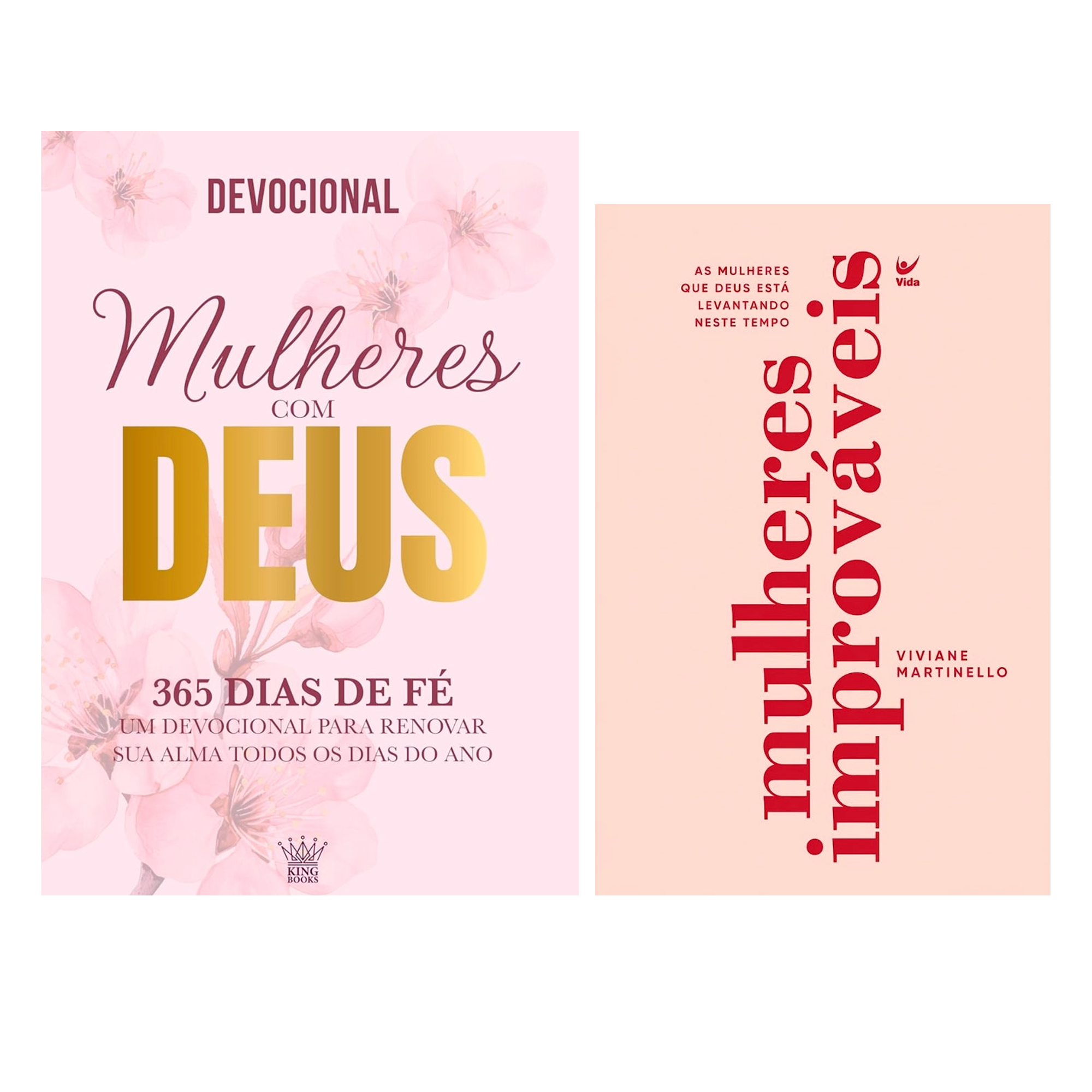 Kit Devocional Mulheres Com Deus | 365 Dias de Fé + Mulheres Improváveis | Viviane Martinello