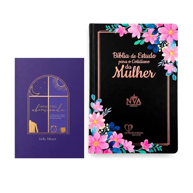 Kit Devocional Uma Vida Abençoada | Kelly Minter + Bíblia de Estudo Para o Cotidiano da Mulher | NVA | Full Collor | Capa Dura Preta
