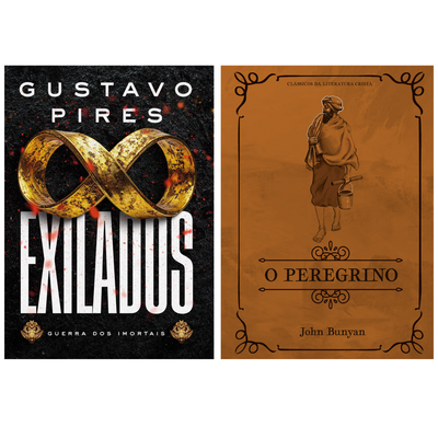 Kit Exilados | Gustavo Pires + O Peregrino | Clássicos da Literatura | John Bunyan