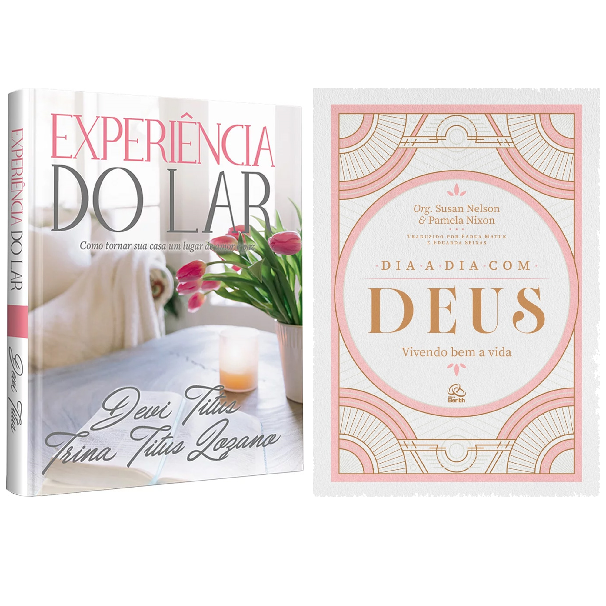 Kit Experiência do Lar | Edição Memorial | Devi Titus e Trina Titus Lozano + Devocional Dia a Dia Com Deus | Susan Nelson e Pamela Nixon