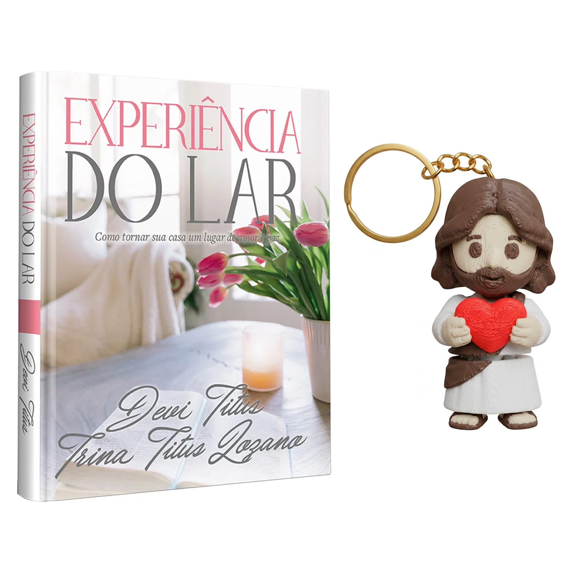 Kit Experiência do Lar | Edição Memorial | Devi Titus e Trina Titus Lozano + Chaveiro Articulado 3D | Jesus