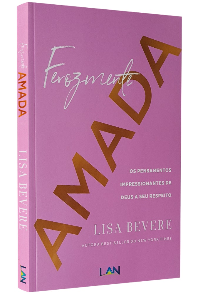 Capa de Ferozmente Amada | Lisa Bevere — item do Kit Ferozmente Amada + Forte | Devocionais Para Uma Vida Poderosa e Apaixonada | Lisa Bevere