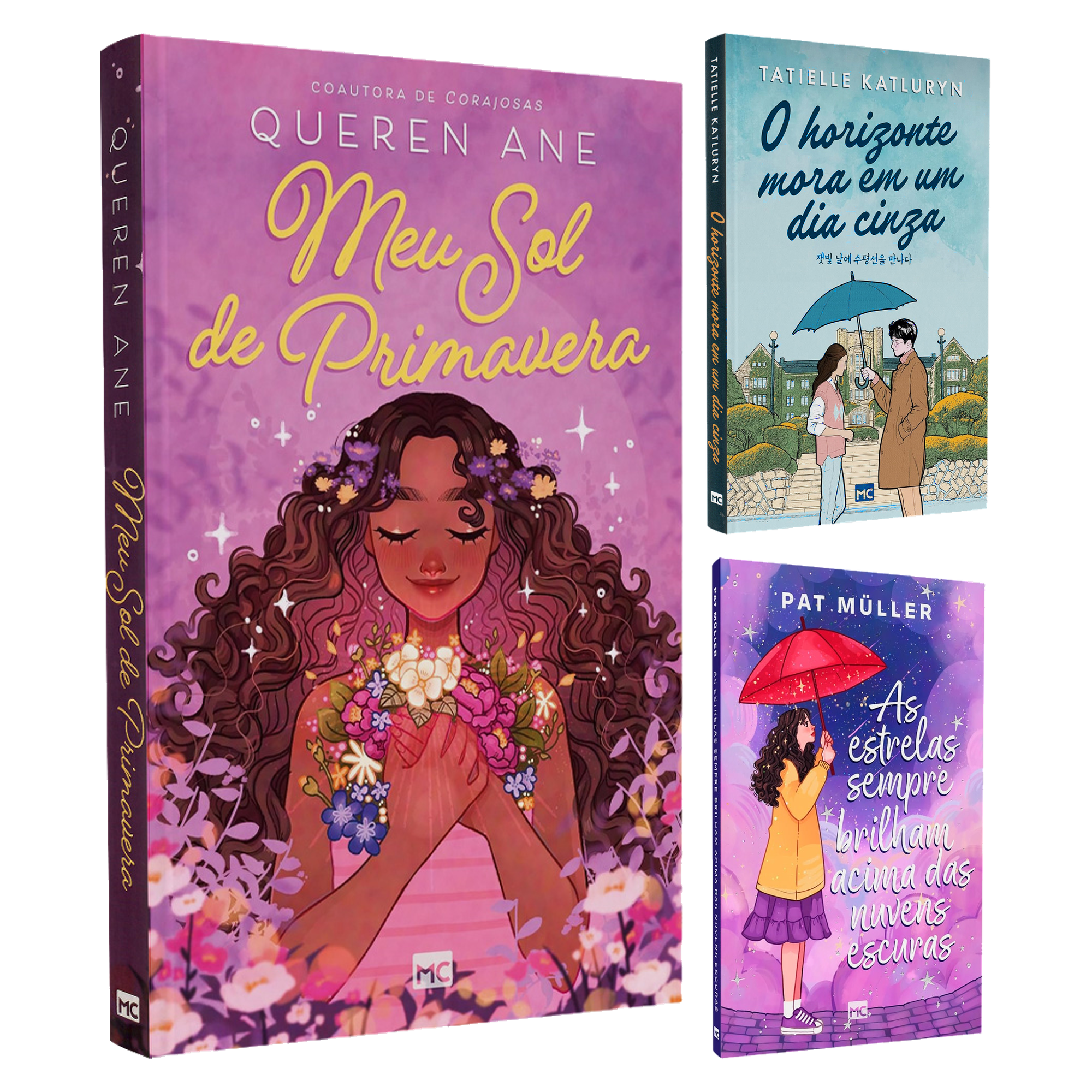 Kit Meu Sol de Primavera | Queren Ane + O Horizonte Mora em um Dia Cinza | Tatielle Katluryn + As Estrelas Sempre Brilham Acima das Nuvens Escuras | Pat Müller